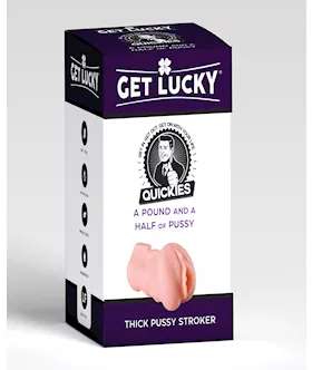 Get Lucky Quickies A Pound amp A Half of Pussy Stroker