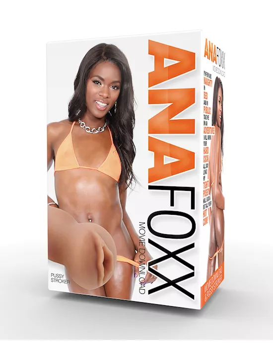Ana Foxx 3d Pussy Stroker